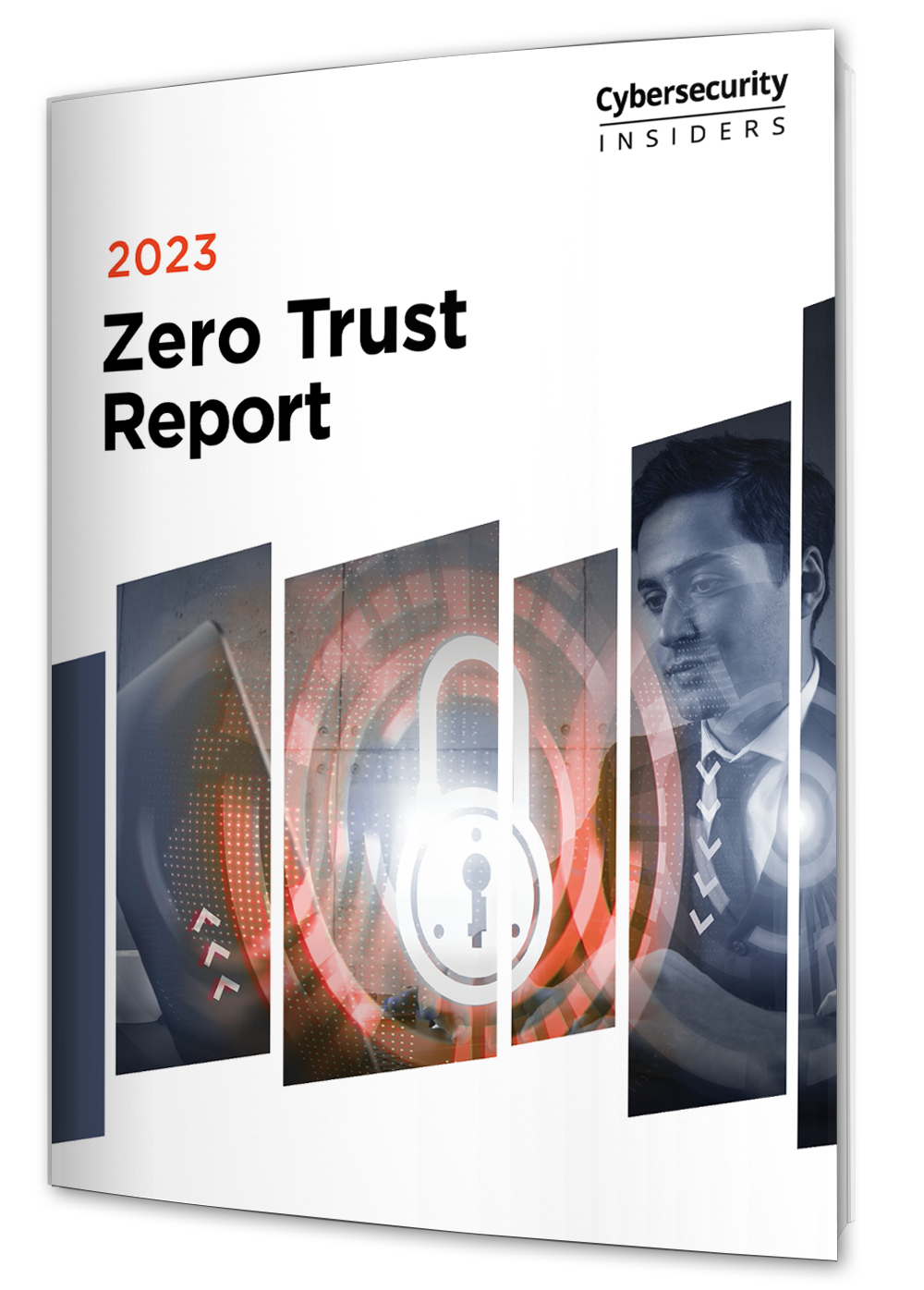 2023 Zero Trust Security Report - Cybersecurity Insiders