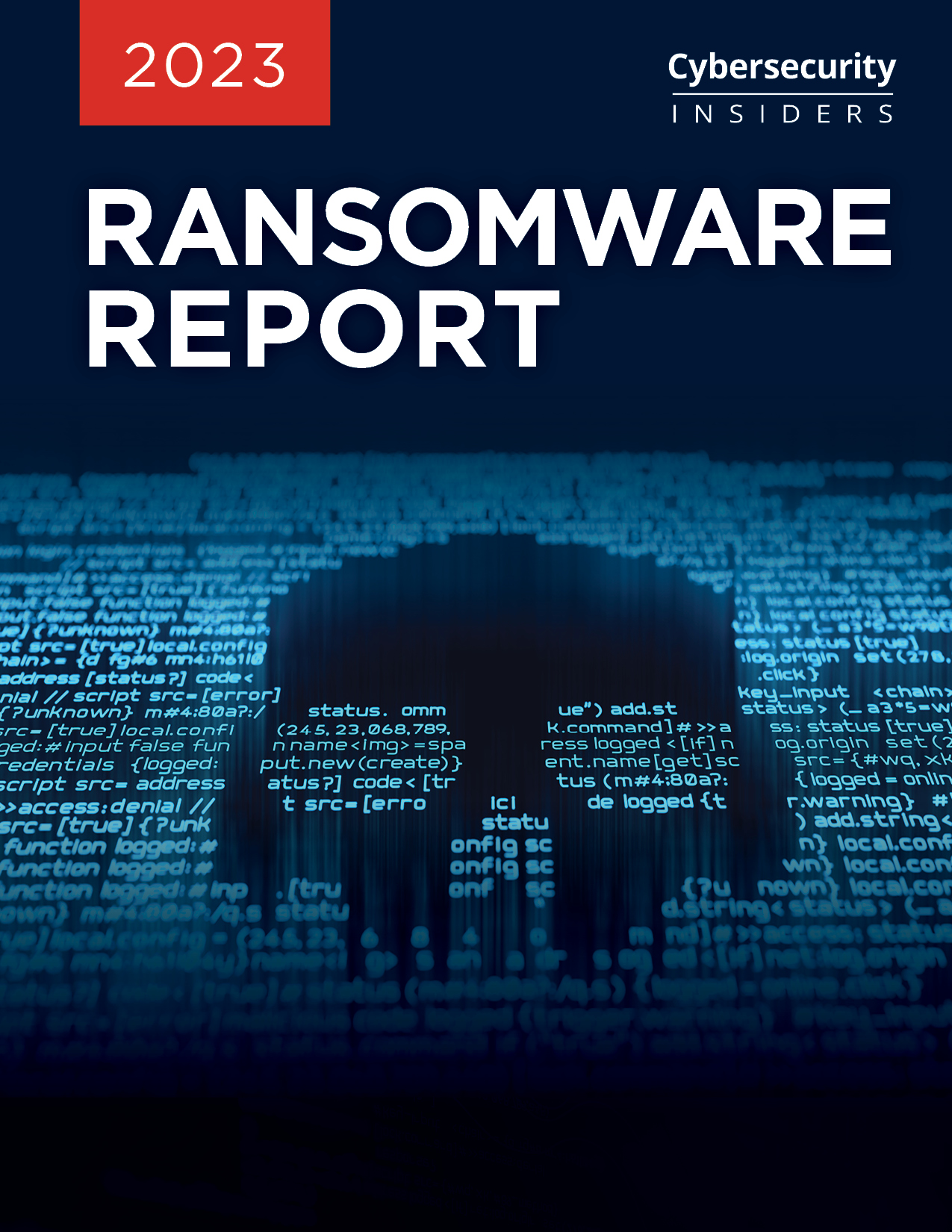 2023 Ransomware Report - Cybersecurity Insiders